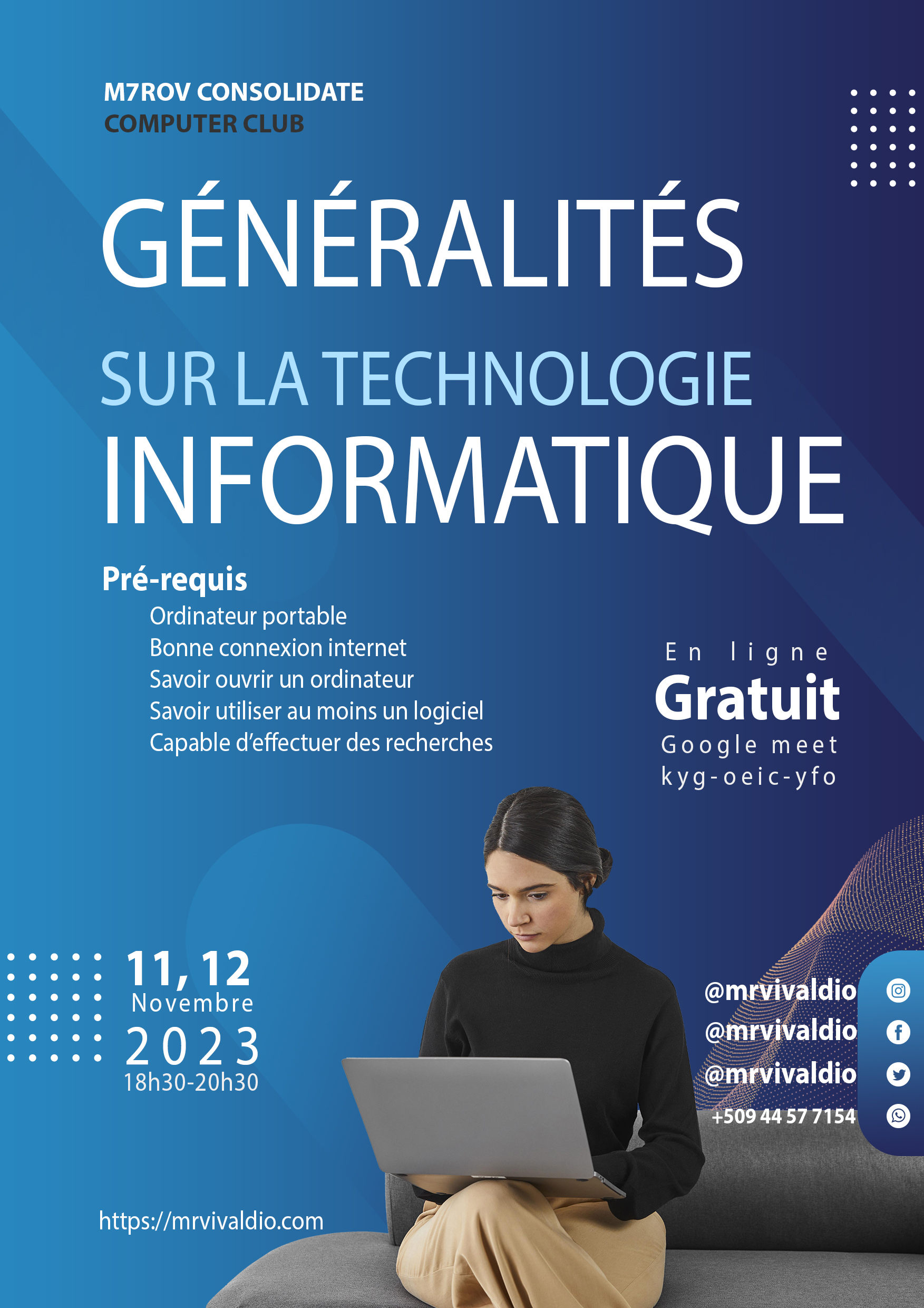 Event of Dr. R. Vivaldi O MAURICE on Généralités sur la Technologie Informatique - première partie